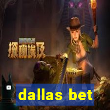 dallas bet